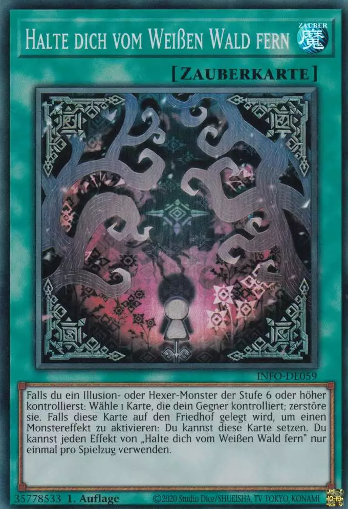 Halte dich vom Weißen Wald fern INFO-DE059 ist in Super Rare Yu-Gi-Oh Karte aus The Infinite Forbidden 1.Auflage