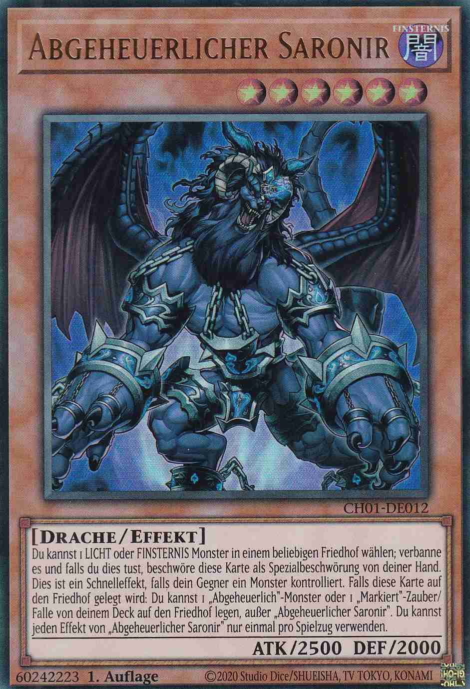 Abgeheuerlicher Saronir Ultra Rare CH01-DE012 Yugioh Karte Abgeheuerlicher Saronir CH01-DE012 ist in Ultra Rare Yu-Gi-Oh Karte aus THE CHRONICLES DECK: The Fallen & The Virtuous 1.Auflage