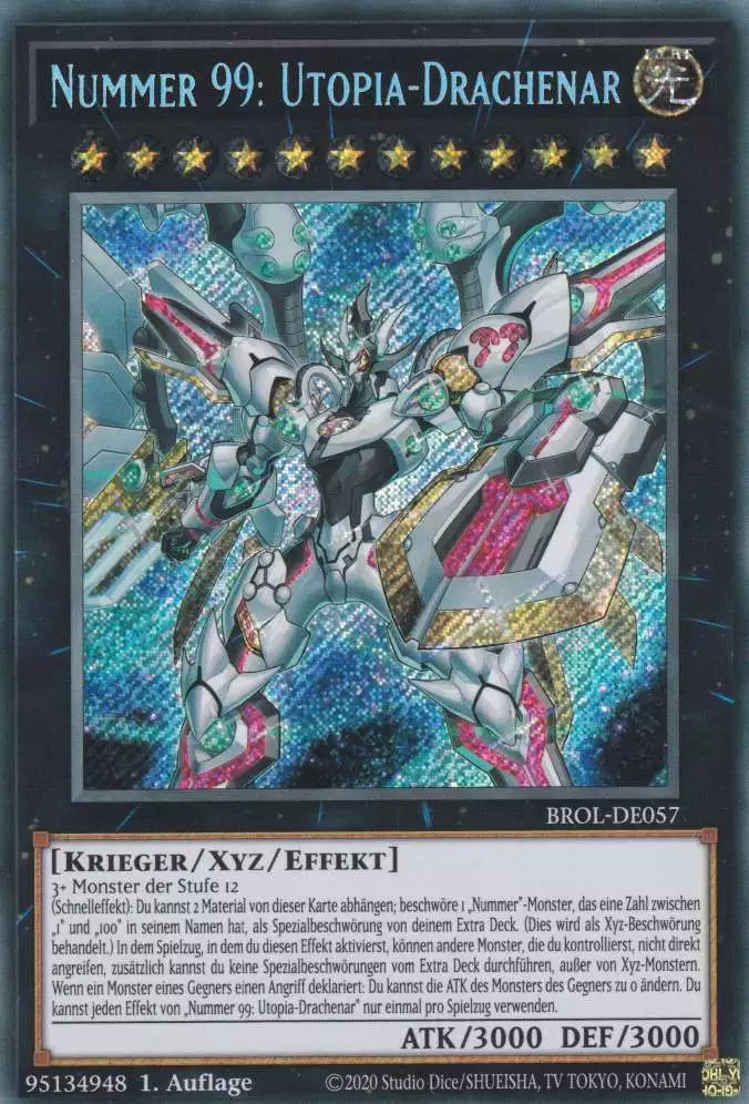 Nummer 99: Utopia-Drachenar BROL-DE057 ist in Secret Rare Yu-Gi-Oh Karte aus Brothers of Legend 1.Auflage