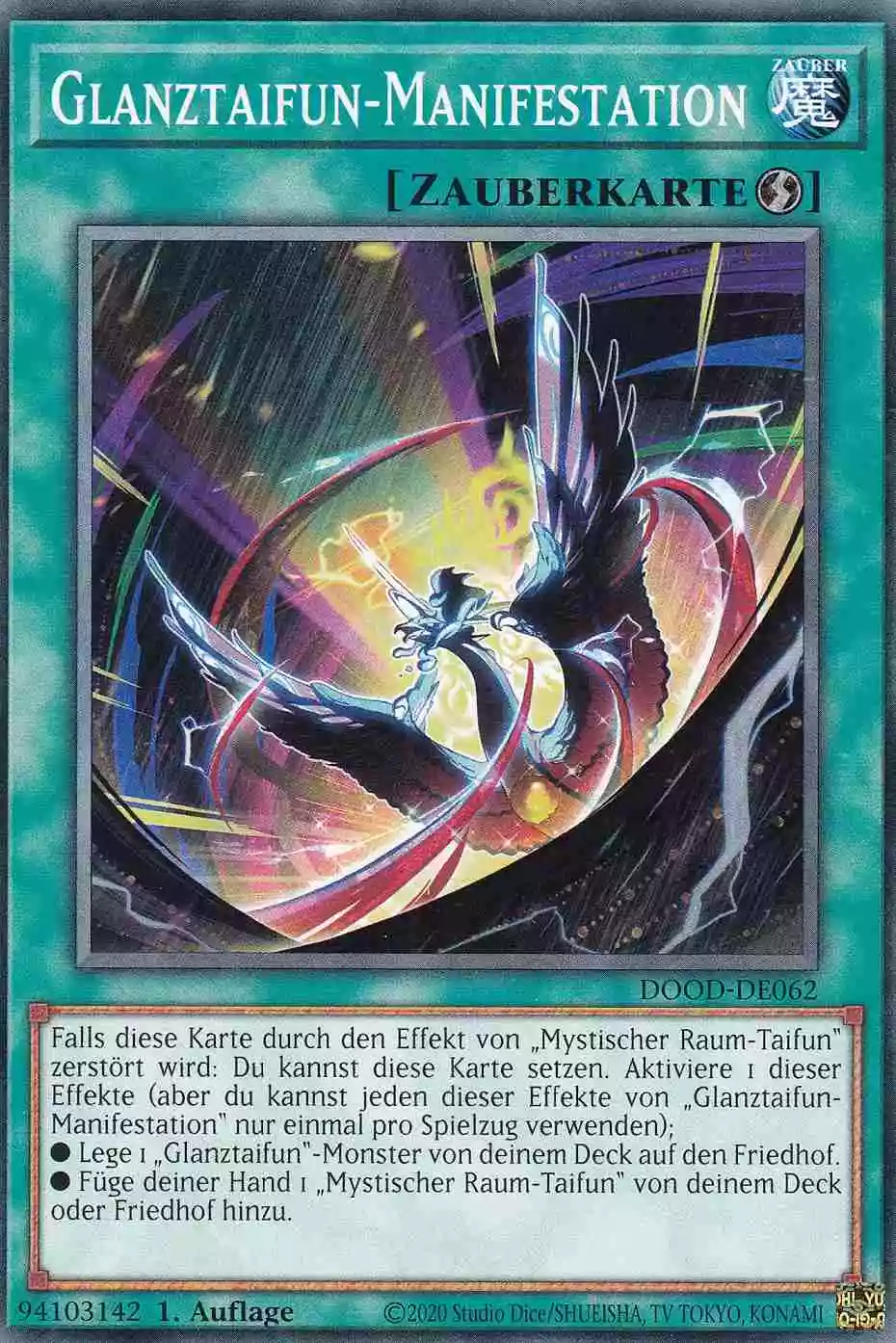 Glanztaifun-Manifestation DOOD-DE062 ist in Common Yu-Gi-Oh Karte aus Doom of Dimensions 1.Auflage