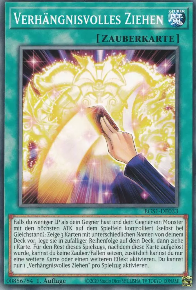 Verhängnisvolles Ziehen EGS1-DE033 ist in Common Yu-Gi-Oh Karte aus God Deck Slifer 1.Auflage