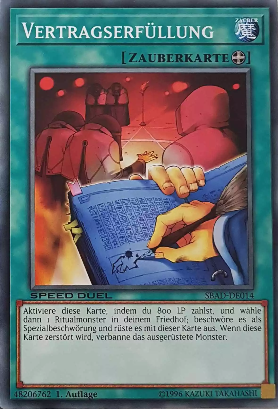 Vertragserfüllung SBAD-DE014 ist in Common Yu-Gi-Oh Karte aus Speed Duel Attack from the Deep 1. Auflage