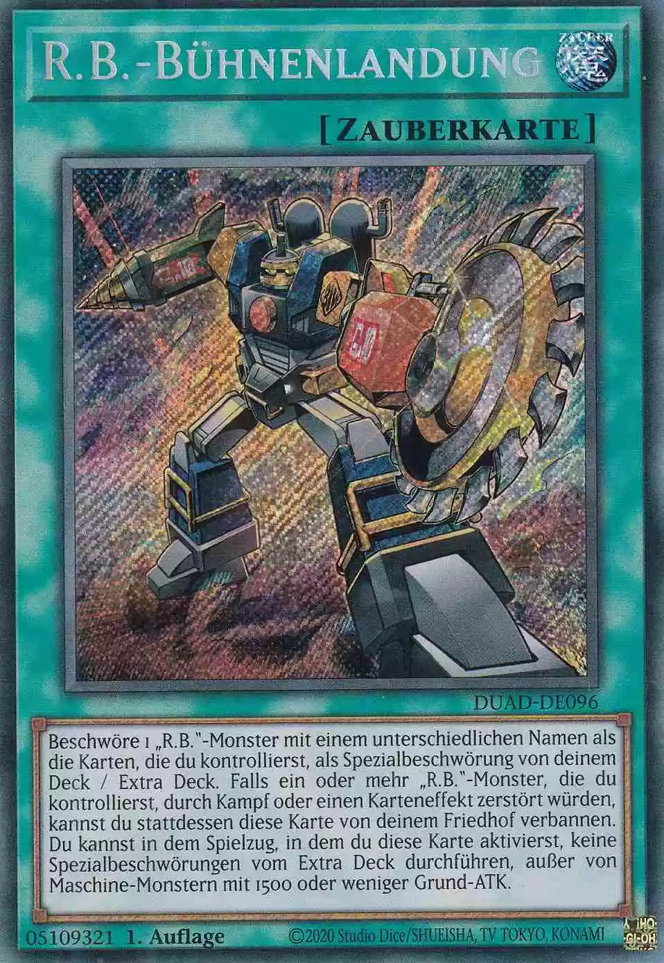 R.B.-Bühnenlandung Secret Rare DUAD-DE096 Yugioh Karte R.B.-Bühnenlandung DUAD-DE096 ist in Secret Rare Yu-Gi-Oh Karte aus Duelist’s Advance 1.Auflage