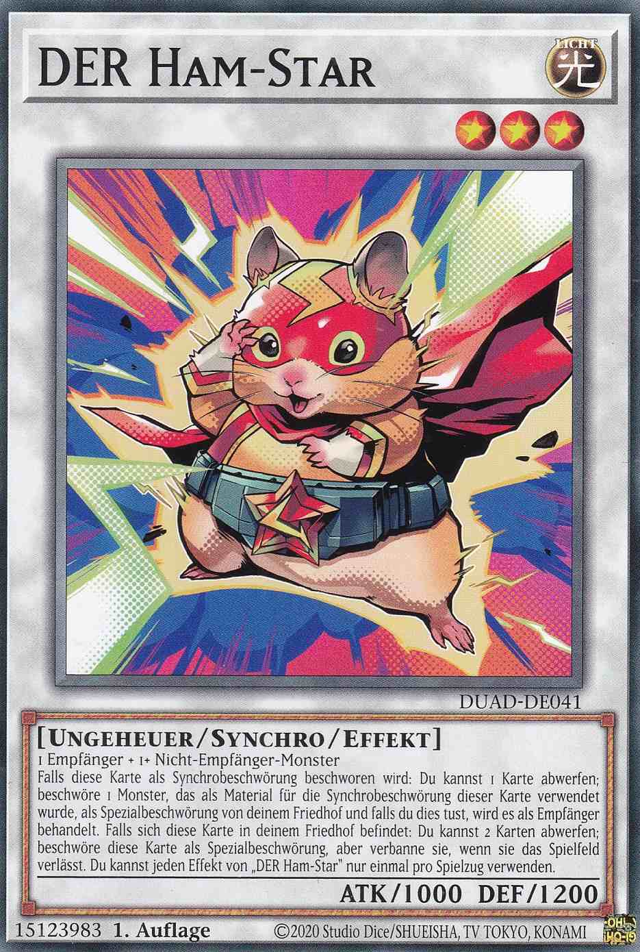 DER Ham-Star DUAD-DE041 ist in Common Yu-Gi-Oh Karte aus Duelist’s Advance 1.Auflage