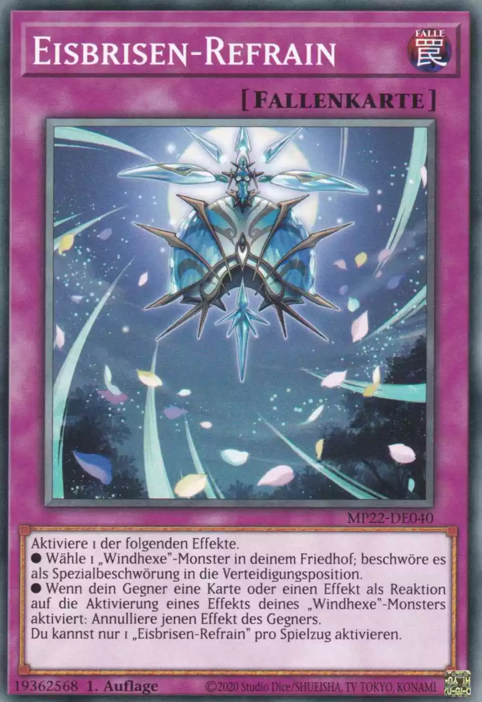 Eisbrisen-Refrain MP22-DE040 ist in Common Yu-Gi-Oh Karte aus Tin of the Pharaoh’s Gods 1.Auflage