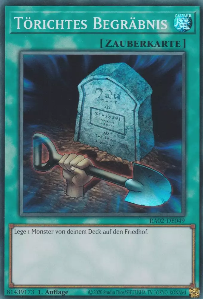 Törichtes Begräbnis RA02-DE049 ist in Super Rare Yu-Gi-Oh Karte aus 25th Anniversary Rarity Collection 2 1.Auflage