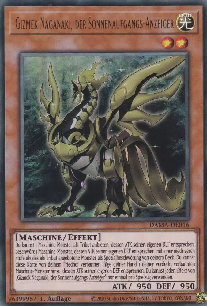 Gizmek Naganaki, der Sonnenaufgangs-Anzeiger DAMA-DE016 ist in Ultra Rare Yu-Gi-Oh Karte aus Dawn of Majesty 1.Auflage