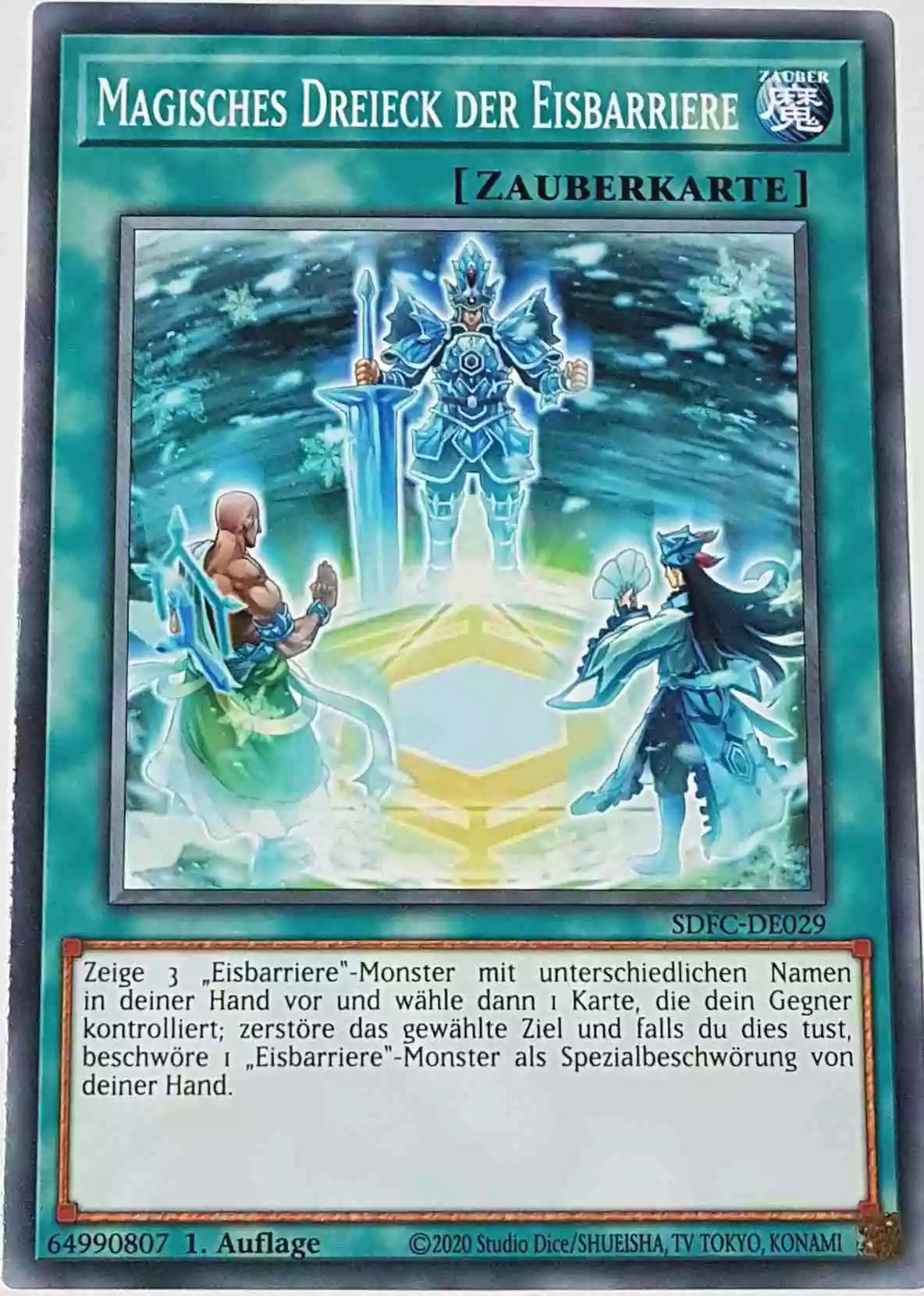 Magisches Dreieck der Eisbarriere SDFC-DE029 ist in Common Yu-Gi-Oh Karte aus Freezing Chains 1.Auflage