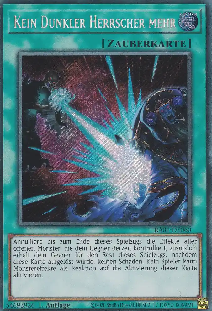 Kein Dunkler Herrscher mehr RA01-DE060 ist in Secret Rare Yu-Gi-Oh Karte aus 25th Anniversary Rarity Collection 1.Auflage