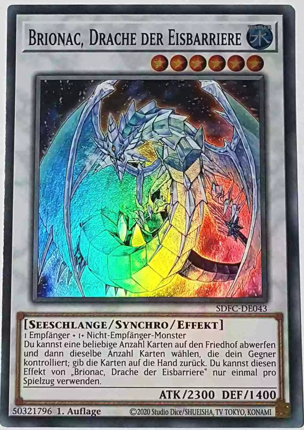 Brionac, Drache der Eisbarriere SDFC-DE043 ist in Super Rare Yu-Gi-Oh Karte aus Freezing Chains 1.Auflage