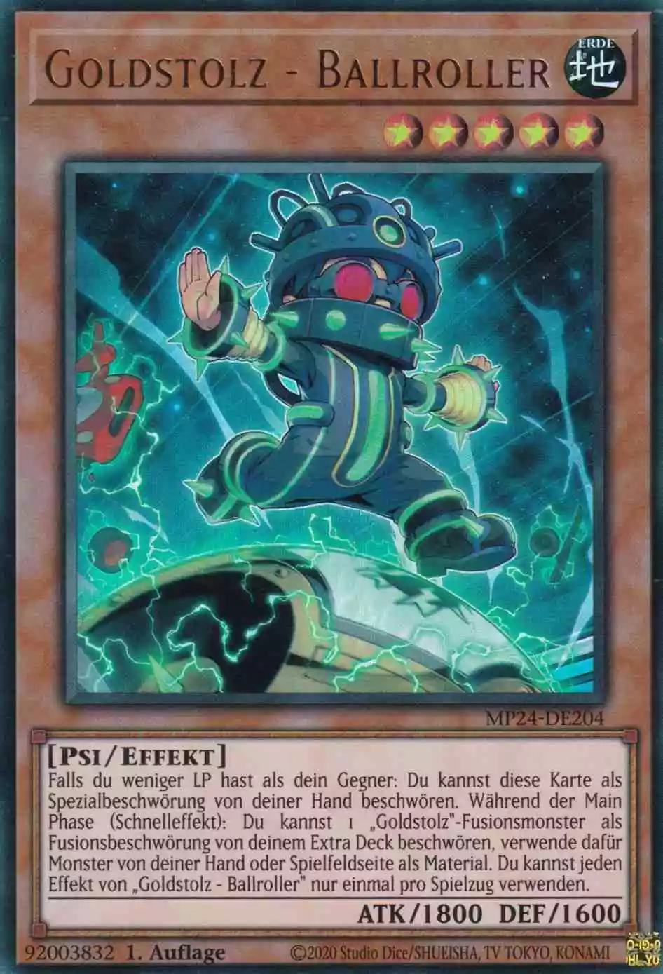 Goldstolz - Ballroller Ultra Rare MP24-DE204 Yugioh Karte Goldstolz - Ballroller MP24-DE204 ist in Ultra Rare Yu-Gi-Oh Karte aus 25th Anniversary Tin Dueling Mirrors 1.Auflage