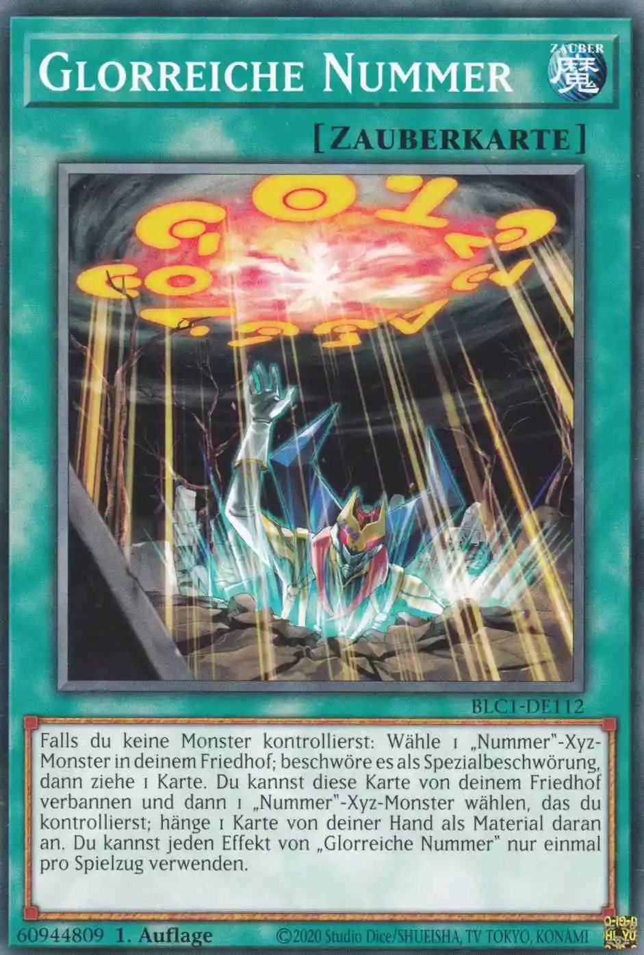Glorreiche Nummer BLC1-DE112 ist in Common Yu-Gi-Oh Karte aus Battles of Legend Chapter 1 1.Auflage