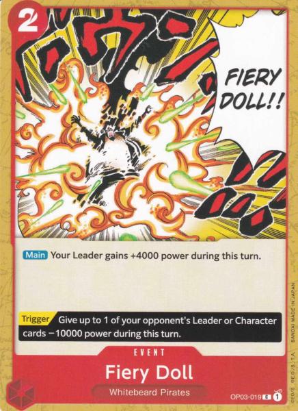 Fiery Doll OP03-019 ist in Common. Die One Piece Karte ist aus Pillars of Strength OP-03 in Normal Art.