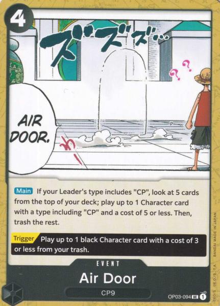Air Door OP03-094 ist in Uncommon. Die One Piece Karte ist aus Pillars of Strength OP-03 in Normal Art.
