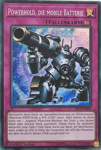 Powerhold, die mobile Batterie FIGA-DE005 ist in Super Rare Yu-Gi-Oh Karte aus Fists of the Gadgets 1.Auflage