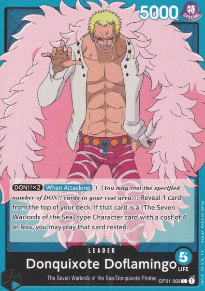 Donquixote Doflamingo OP01-060 ist in Leader. Die One Piece Karte ist aus Romance Dawn in Normal Art.