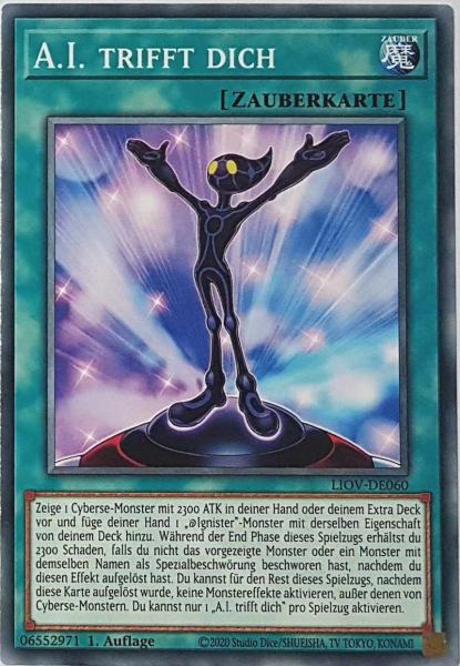 A.I. trifft dich LIOV-DE060 ist in Common Yu-Gi-Oh Karte aus Lightning Overdrive 1.Auflage