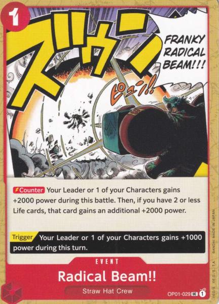 Radical Beam!! OP01-029 ist in Uncommon. Die One Piece Karte ist aus Romance Dawn in Normal Art.