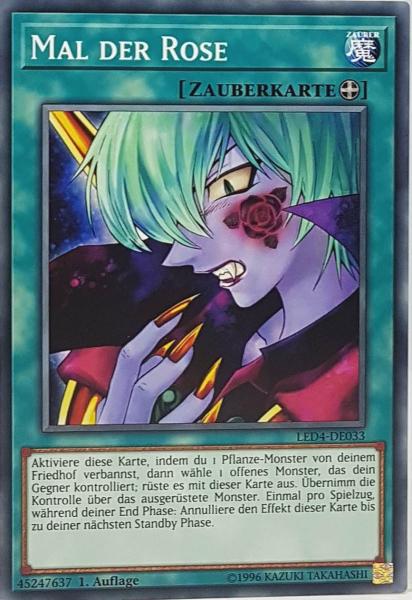 Mal der Rose LED4-DE033 ist in Common Yu-Gi-Oh Karte aus Legendary Duelists Sisters of the Rose 1. Auflage