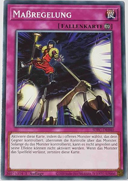 Maßregelung SDFC-DE040 ist in Common Yu-Gi-Oh Karte aus Freezing Chains 1.Auflage