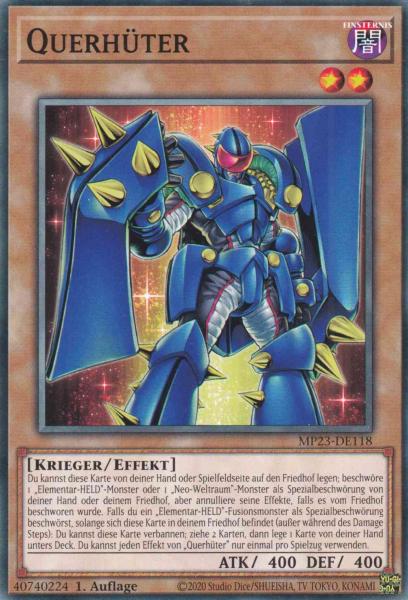 Querhüter MP23-DE118 ist in Common Yu-Gi-Oh Karte aus 25th Anniversary Tin Dueling Heroes 1.Auflage