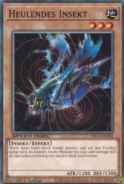 Heulendes Insekt SBC1-DED06 ist in Common Yu-Gi-Oh Karte aus Streets of Battle City 1.Auflage