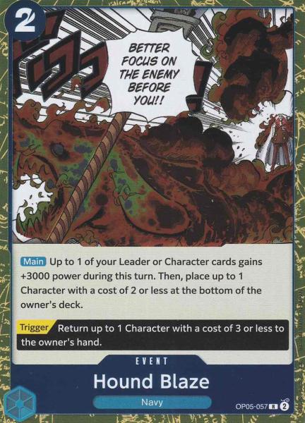 Hound Blaze OP05-057 ist in Rare. Die One Piece Karte ist aus Awakening of the New Era in Normal Art.