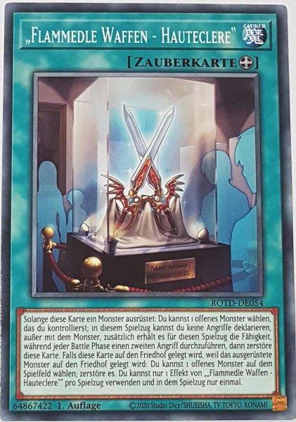 „Flammedle Waffen - Hauteclere“ ROTD-DE054 ist in Common Yu-Gi-Oh Karte aus Rise of the Duelist 1.Auflage