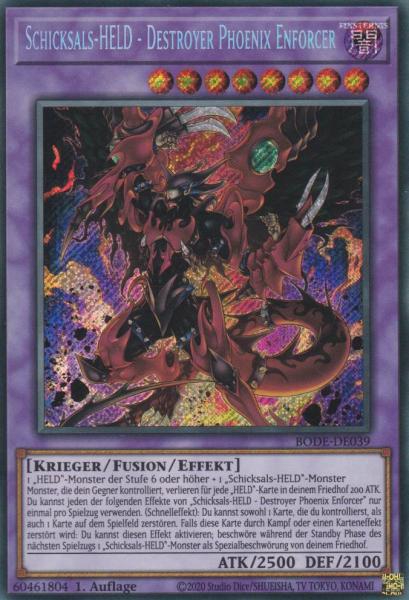 Schicksals-HELD - Destroyer Phoenix Enforcer BODE-DE039 ist in Secret Rare Yu-Gi-Oh Karte aus Burst of Destiny 1.Auflage