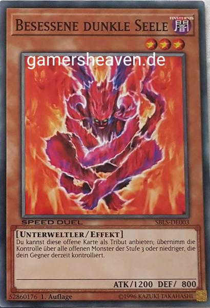 Besessene dunkle Seele SBLS-DE003 ist in Common Yu-Gi-Oh Karte aus Speed Duel Arena of Lost Souls 1. Auflage