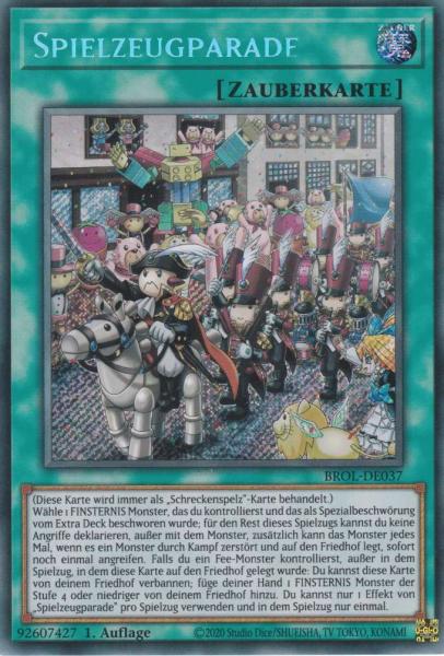 Spielzeugparade BROL-DE037 ist in Secret Rare Yu-Gi-Oh Karte aus Brothers of Legend 1.Auflage