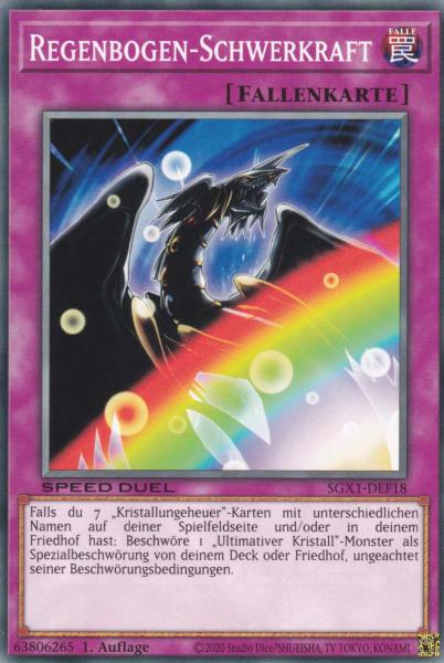 Regenbogen-Schwerkraft SGX1-DEF18 ist in Common Yu-Gi-Oh Karte aus Speed Duel GX Duel Academy Box 1.Auflage