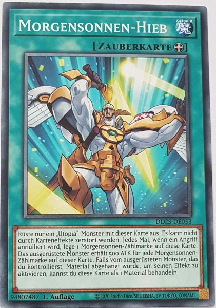 Morgensonnen-Hieb DLCS-DE053 ist in Common Yu-Gi-Oh Karte aus Dragons of Legend The Complete Series 1.Auflage
