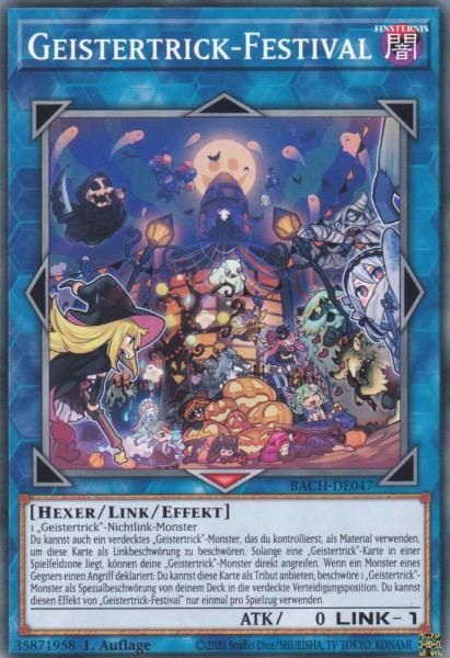 Geistertrick-Festival BACH-DE047 ist in Common Yu-Gi-Oh Karte aus Battle of Chaos 1.Auflage