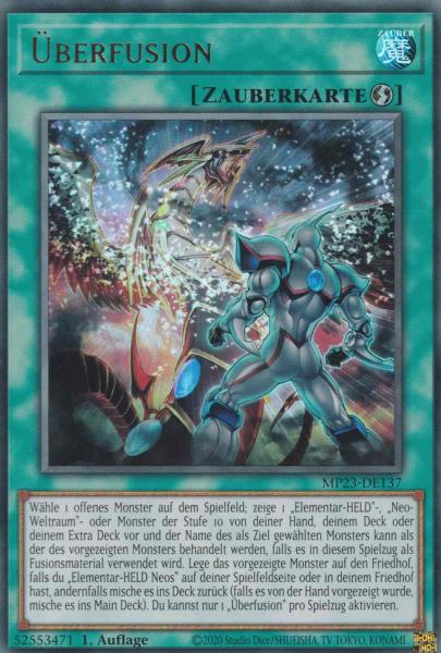 Überfusion MP23-DE137 ist in Ultra Rare Yu-Gi-Oh Karte aus 25th Anniversary Tin Dueling Heroes 1.Auflage