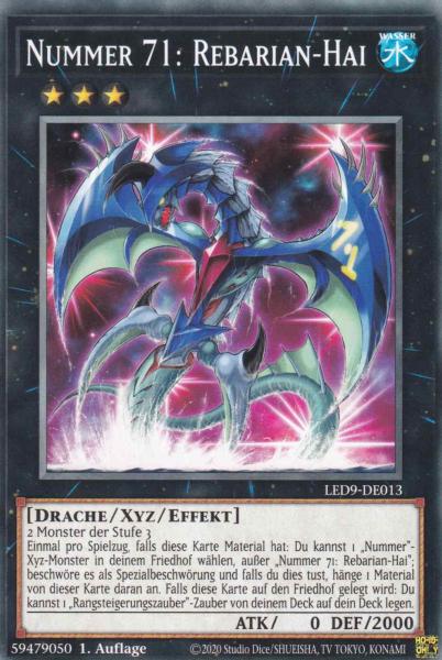 Nummer 71: Rebarian-Hai LED9-DE013 ist in Common Yu-Gi-Oh Karte aus Legendary Duelists Duels from the Deep 1.Auflage