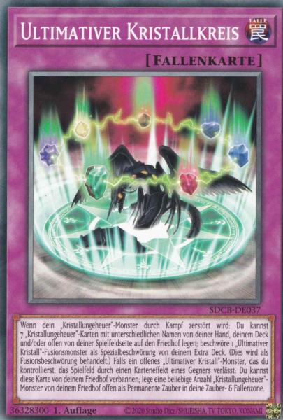 Ultimativer Kristallkreis SDCB-DE037 ist in Common Yu-Gi-Oh Karte aus Structure Deck: Legend of the Crystal Beasts 1.Auflage